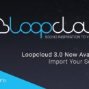 Loopcloud 3.0 update aggiornamento loopmasters cloud