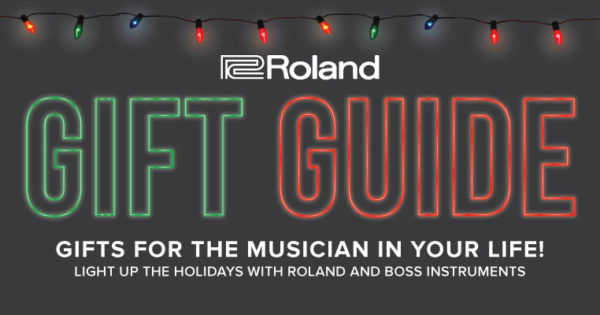 strumenti musicali Roland Holiday Gift Guide 2018 chitarra dj tastiera