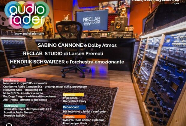 audiofader magazine 25 rivista audio professionale magazine audio profesisonale acustica audio avid pro tools carbon luca pilla strumentimusicali