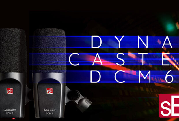 sE Electronics DynaCaster DMC3 DMC6 microfoni dinamico attivo/passivo cardioide Riccardo Gerbi Midiware test review recensione smstrumentimusicali.it