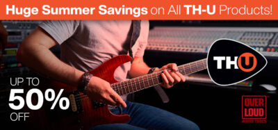 Overloud TH-U summer sale SuperCabinet librerie Rig offerta news smstrumentimusicali.it