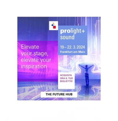 prolight + sound 2024 future hub news eventi fiera francoforte messe news smstrumentimusicali.it