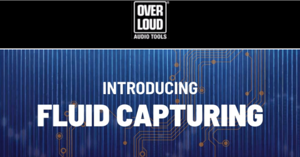 overloud fluid capturing modeling made in rock serie th-u news smstrumentimusicali.it