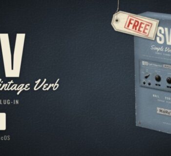 MoReVoX, SVV, Riverbero, Plug-in audio, Plug-in gratuiti, Freeware, Produzione musicale, Home recording, Mixing, macOS, sabino cannone, news